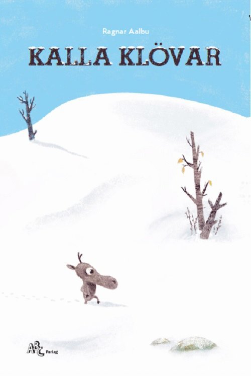 Ragnar Aalbu - Kalla klövar, Inbunden