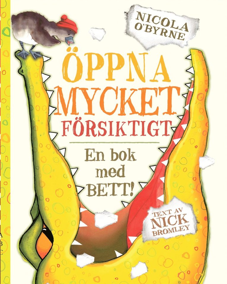 Öppna mycket försiktigt 1