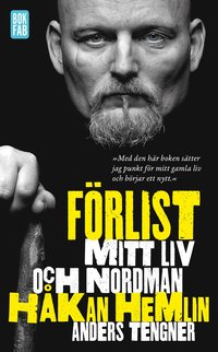 bokomslag Förlist : mitt liv och Nordman