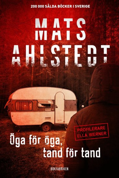 Mats Ahlstedt - Öga för öga, tand för tand, Pocket