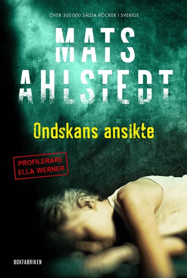 Mats Ahlstedt - Ondskans ansikte, Pocket