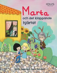 bokomslag Marta och det klappande hjärtat