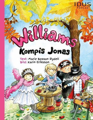 Marie Bosson Rydell, Karin Eriksson - Williams kompis Jonas, Inbunden