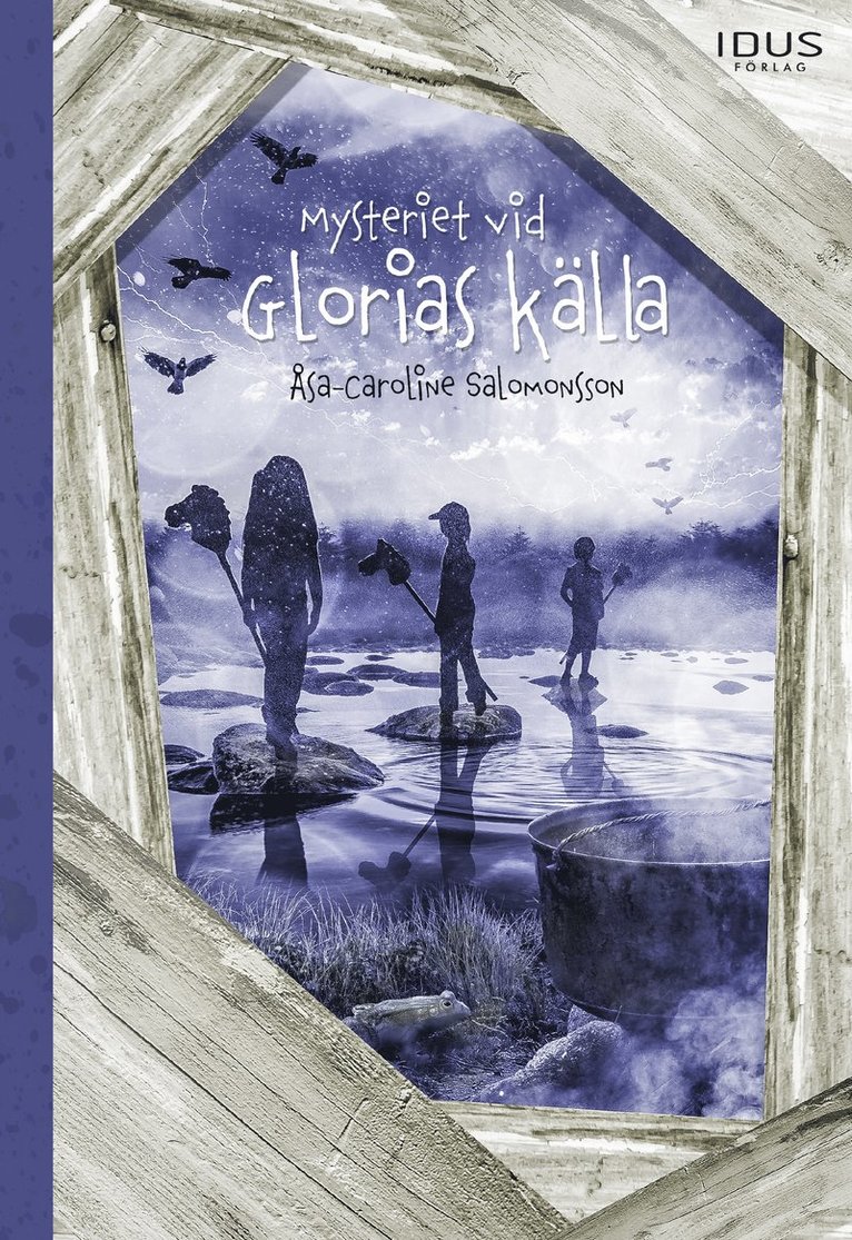 Åsa-Caroline Salomonsson - Mysteriet vid Glorias källa, Inbunden