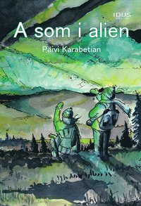 bokomslag A som i alien