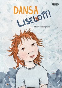 bokomslag Dansa Liselott!