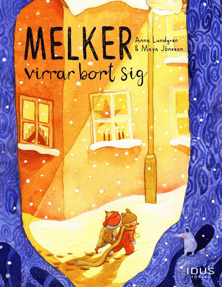 Anna Lundgren, Maya Jönsson - Melker virrar bort sig, Inbunden