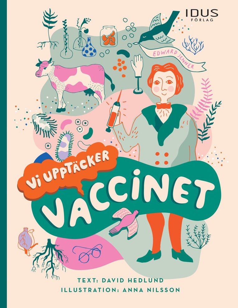 David Hedlund - Vi upptäcker vaccinet, Inbunden