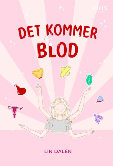 Lin Dalén - Det kommer blod, Inbunden