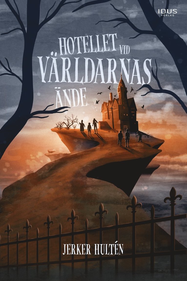 Jerker Hultén - Hotellet vid världarnas ände, Inbunden
