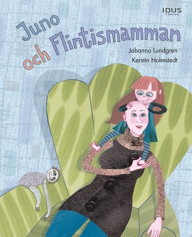 bokomslag Juno och Flintismamman