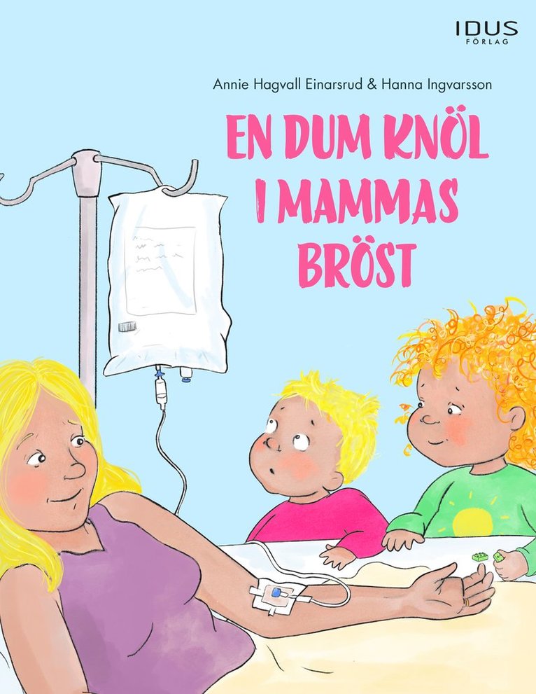 En dum knöl i mammas bröst 1