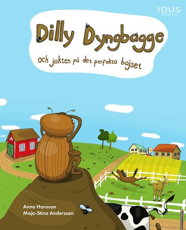 bokomslag Dilly Dyngbagge och jakten på det perfekta bajset