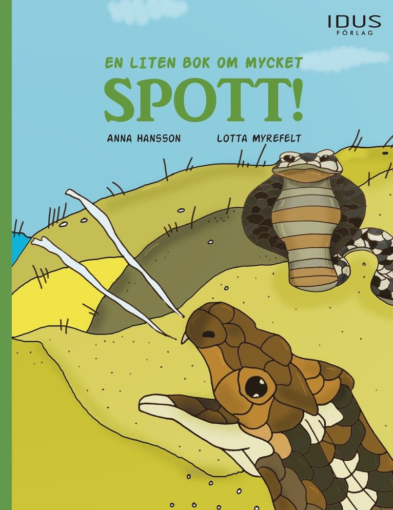 Anna Hansson, Lotta Myrefelt - En liten bok om mycket spott!, Inbunden