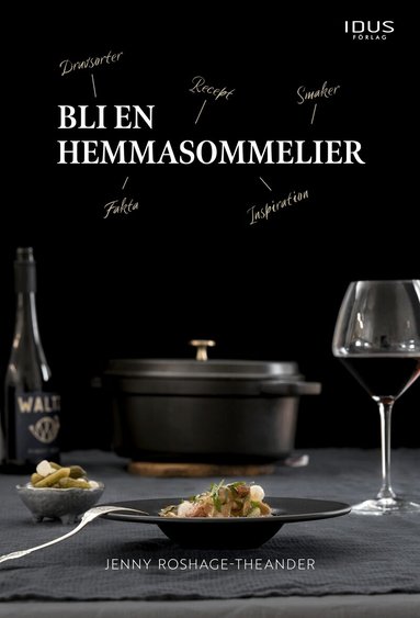 Jenny Roshage-Theander - Bli en hemmasommelier, Inbunden