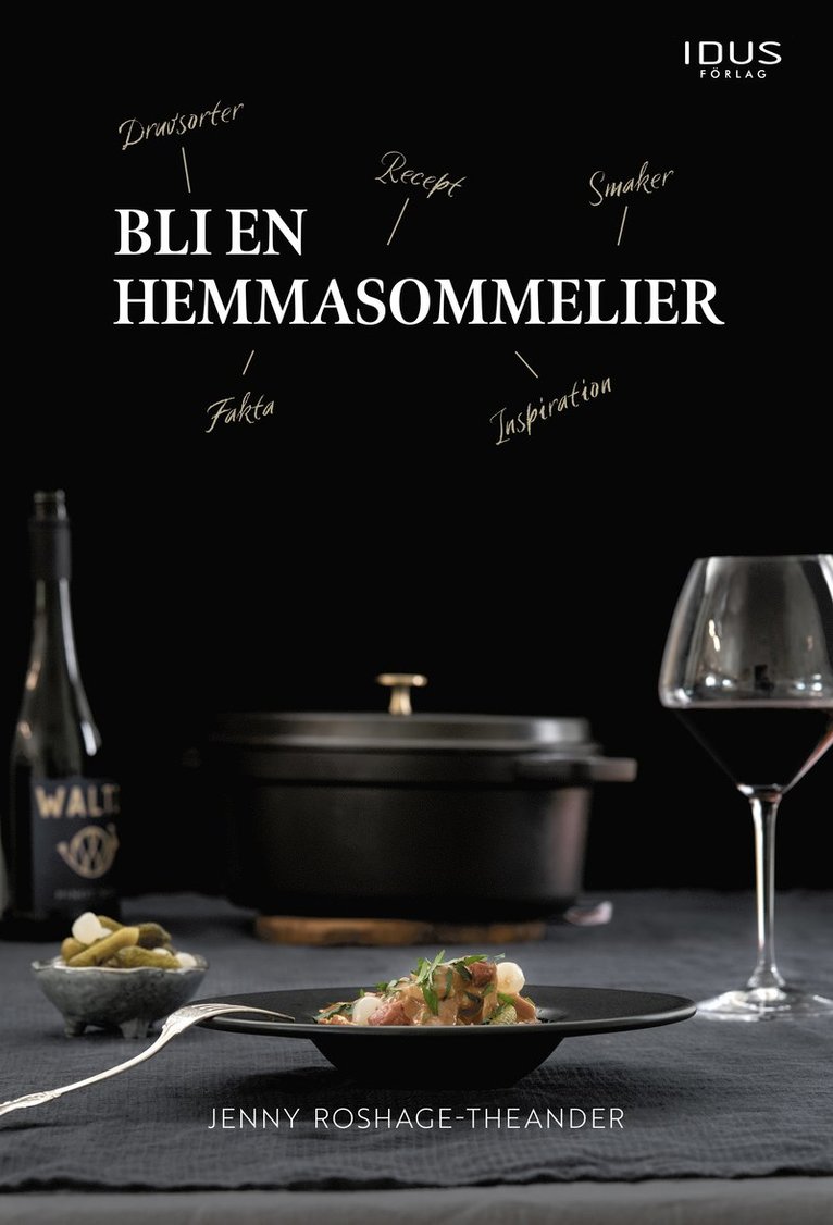 Jenny Roshage-Theander - Bli en hemmasommelier, Inbunden