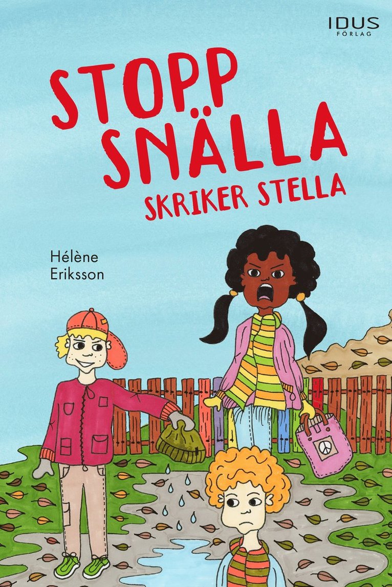 Hélène Eriksson - Stopp snälla skriker Stella, Inbunden