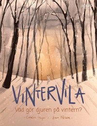 bokomslag Vintervila : vad gör djuren på vintern?