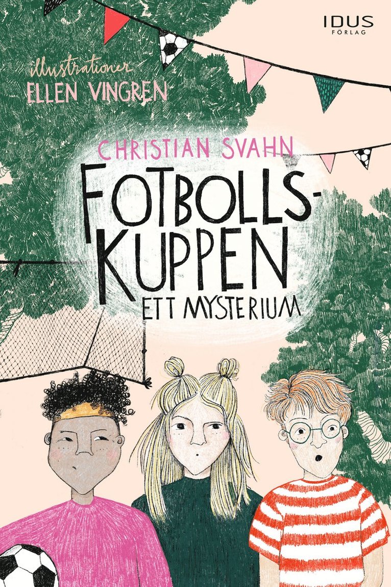 Fotbollskuppen : ett mysterium 1