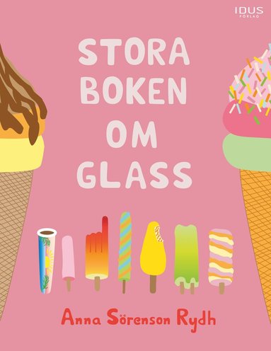 bokomslag Stora boken om glass