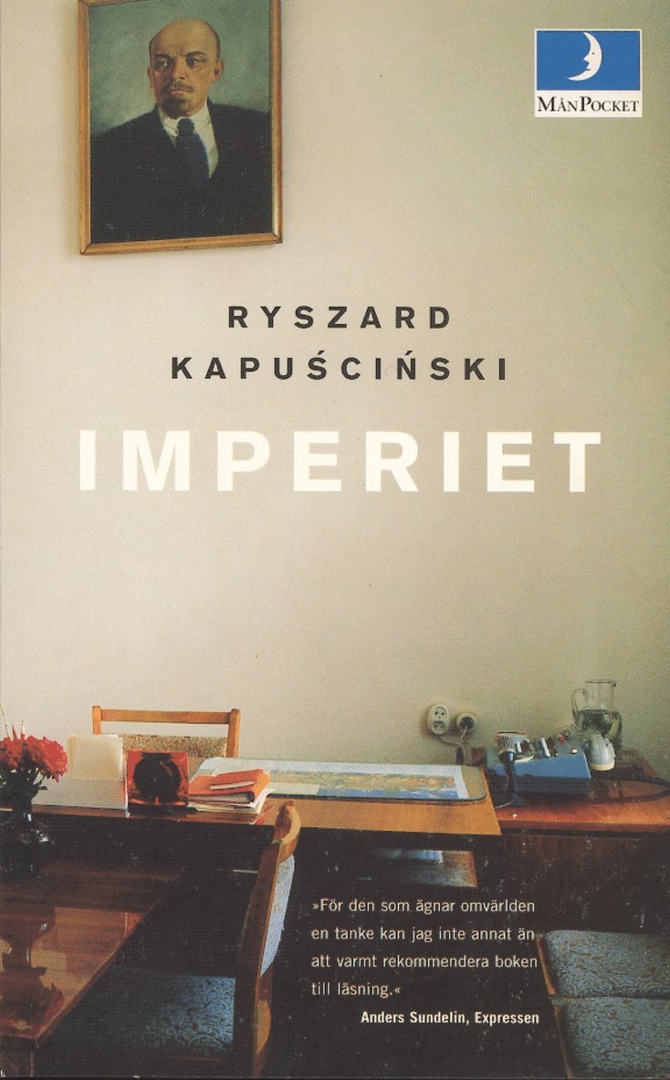 Ryszard Kapuscinski - Imperiet, Häftad