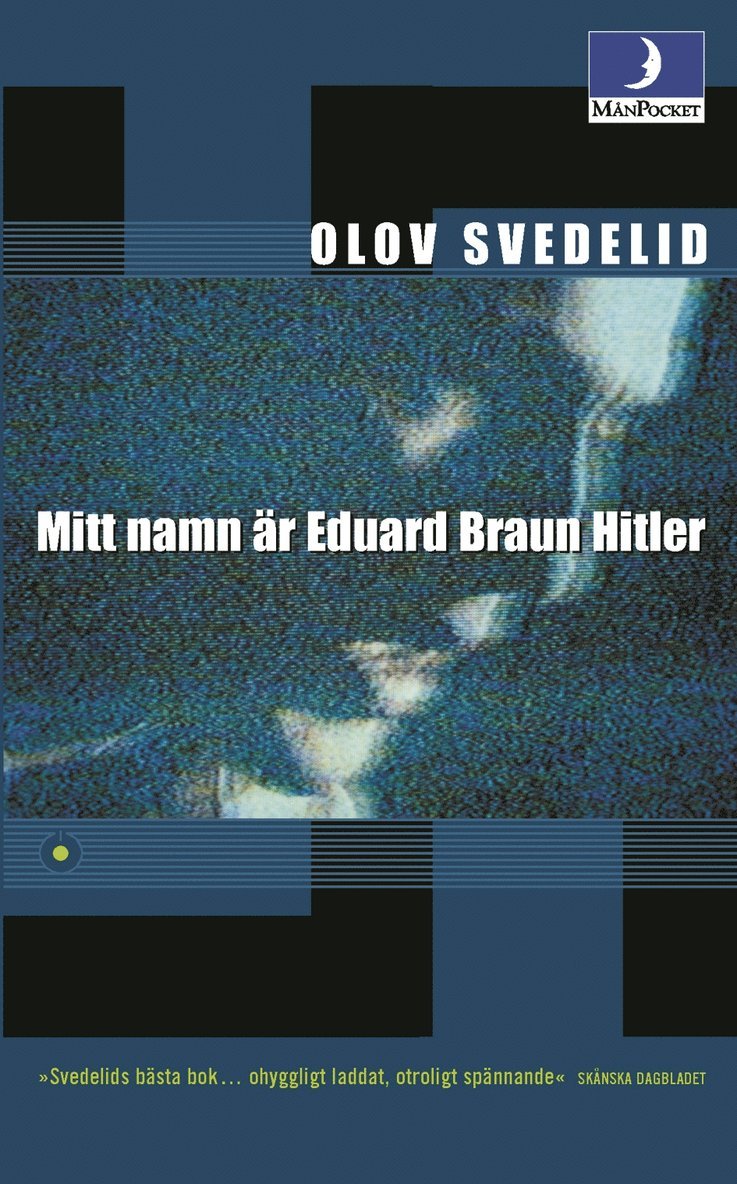 Mitt namn är Eduard Braun Hitler