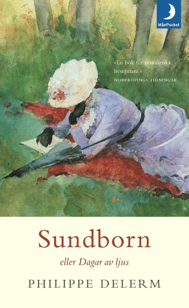 Philippe Delerm - Sundborn eller dagar av ljus, Pocket