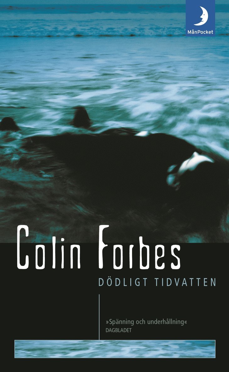 Colin Forbes - Dödligt tidvatten, Pocket