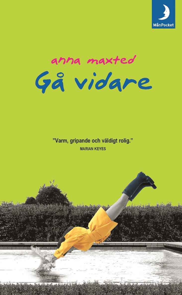 Anna Maxted - Gå vidare, Pocket