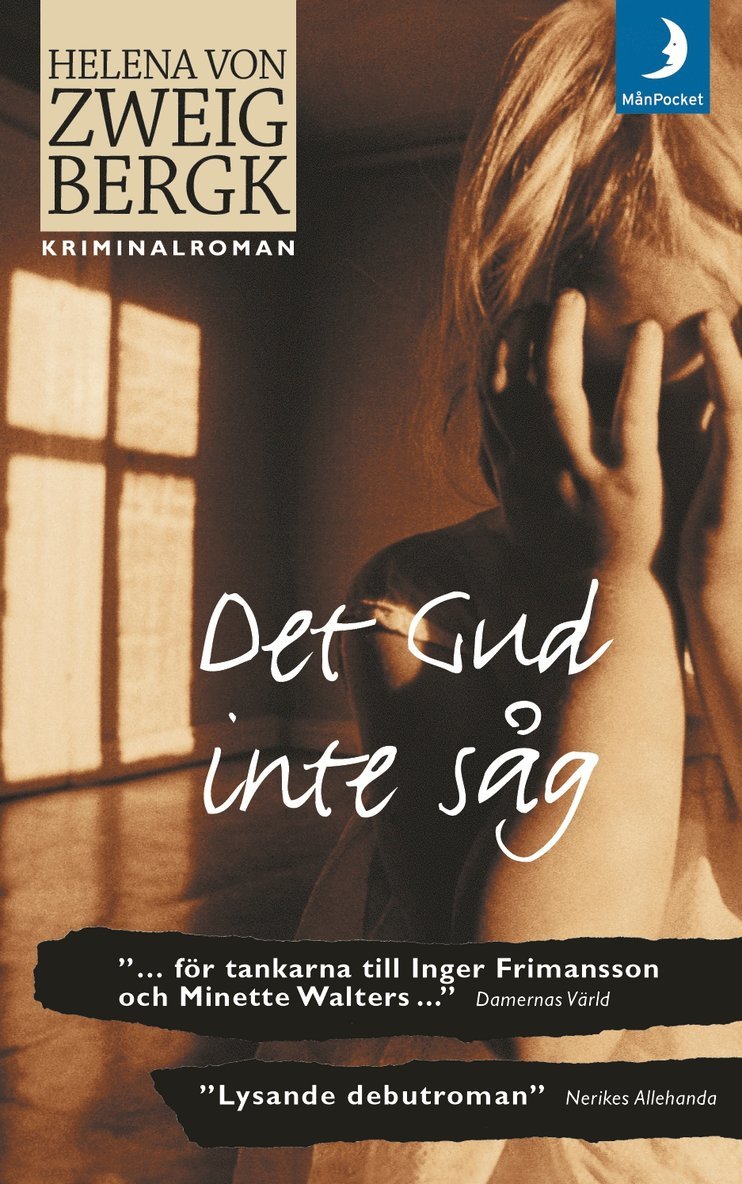 Det Gud inte såg