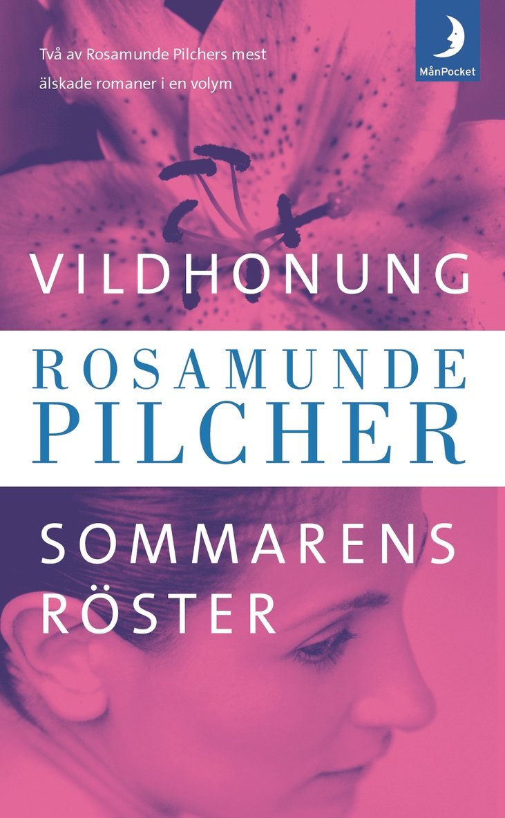 Rosamunde Pilcher - Vildhonung/ Sommarens röster, Pocket