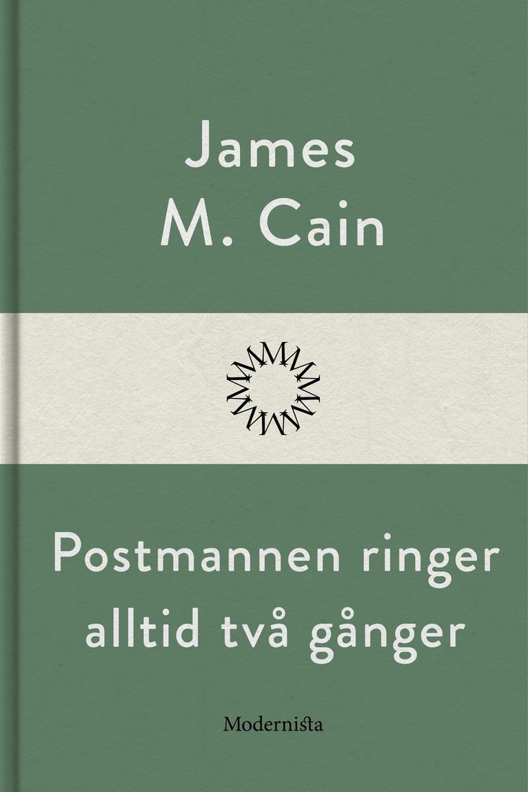 Postmannen ringer alltid två gånger