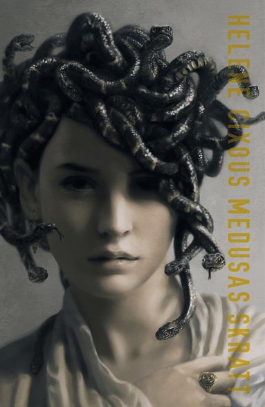 Hélène Cixous - Medusas skratt, Häftad