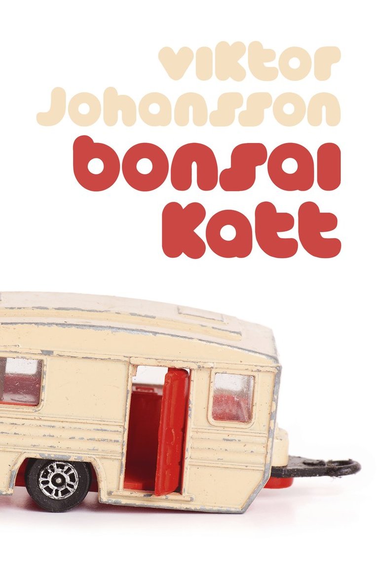 Viktor Johansson - Bonsaikatt, Inbunden