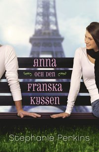 bokomslag Anna och den franska kyssen