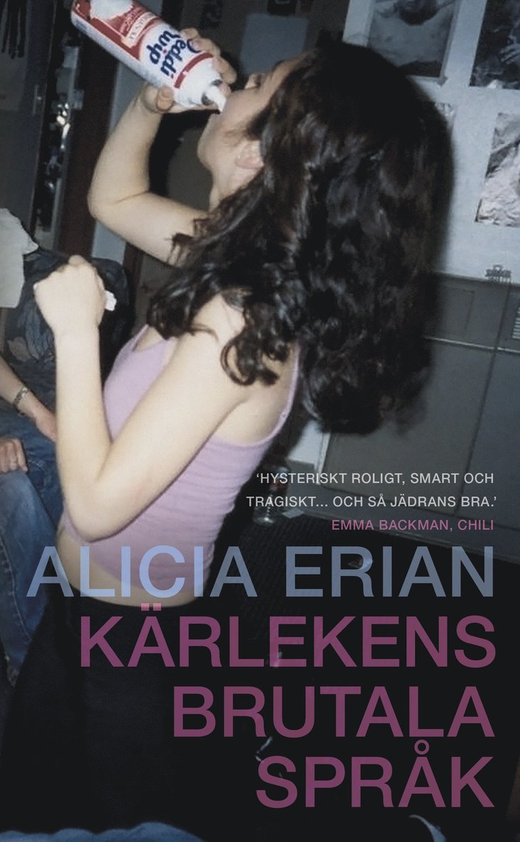 Alicia Erian - Kärlekens brutala språk, Pocket
