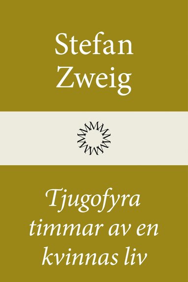 bokomslag Tjugofyra timmar av en kvinnas liv