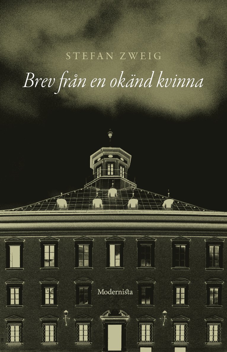 Stefan Zweig - Brev från en okänd kvinna, Inbunden