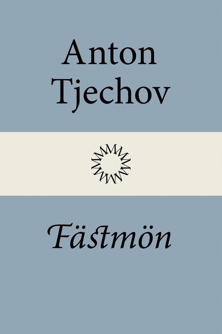 Anton Tjechov - Fästmön, Inbunden