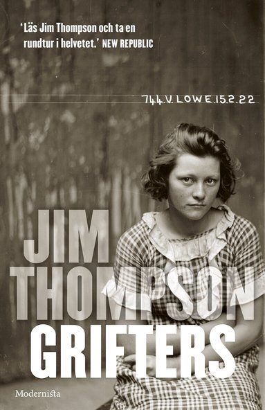 Jim Thompson - Grifters, Inbunden
