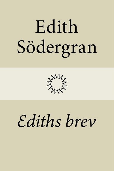 Edith Södergran, Hagar Olsson - Ediths brev, Inbunden