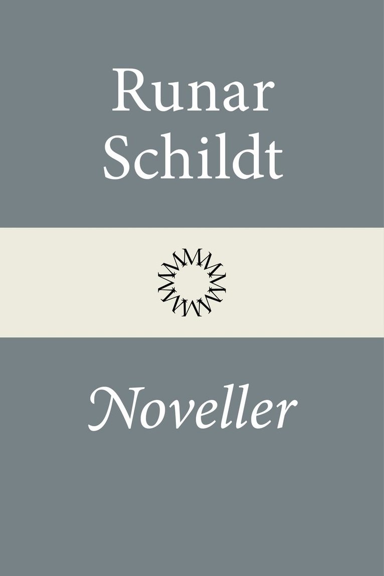Runar Schildt - Noveller, Inbunden