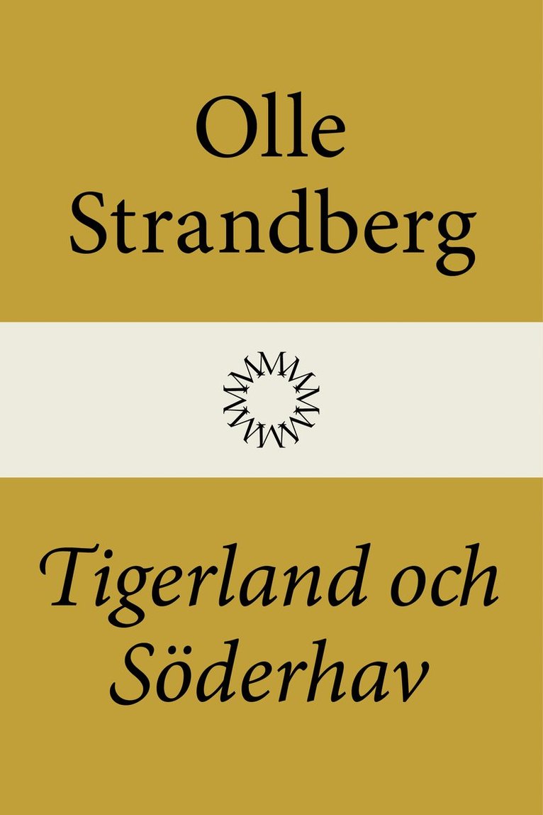 Tigerland och Söderhav 1