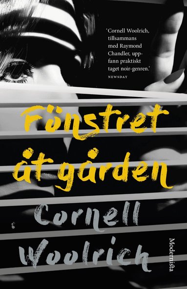 Cornell Woolrich - Fönstret åt gården & andra noveller, Inbunden