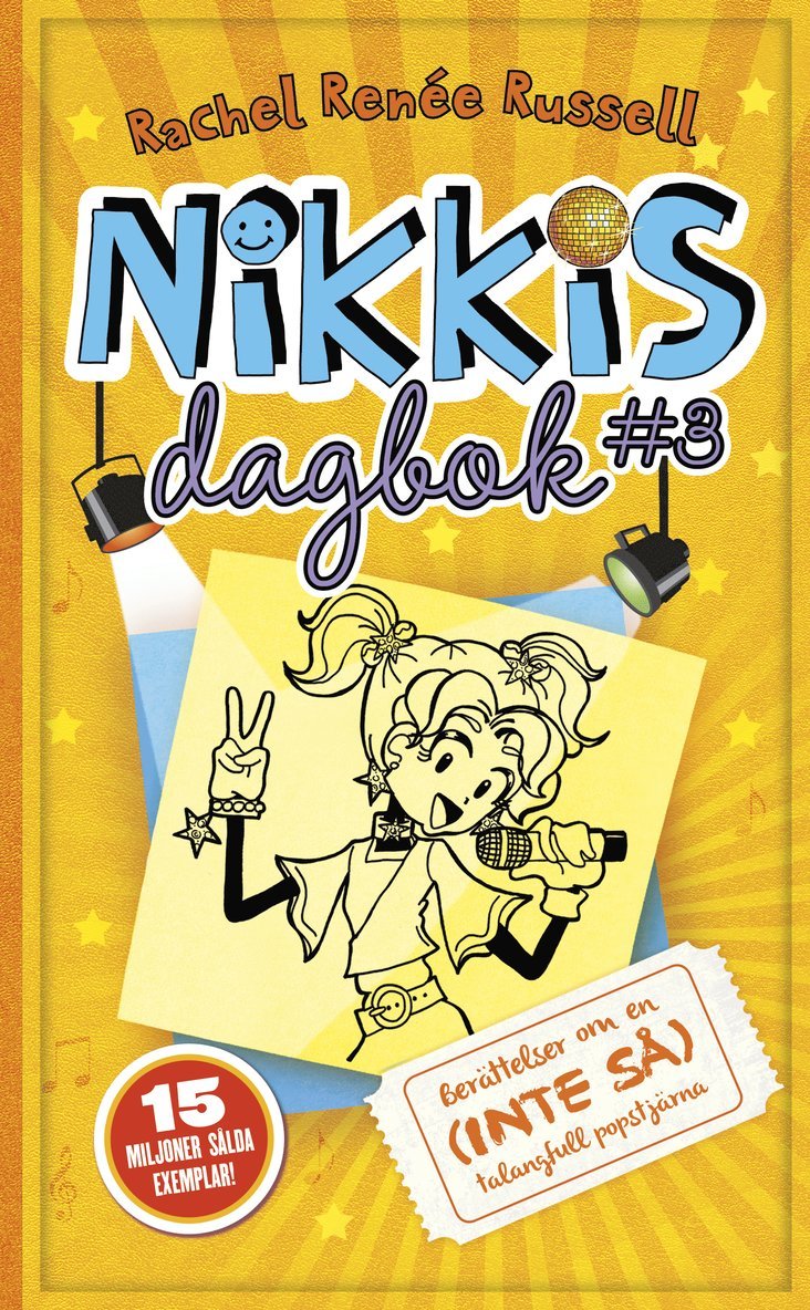 Rachel Renée Russell - Nikkis dagbok #3 : berättelser om en (inte så) talangfull popstjärna, Pocket