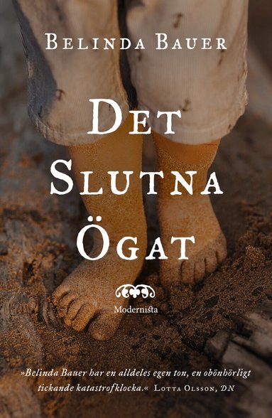 Belinda Bauer - Det slutna ögat, Inbunden