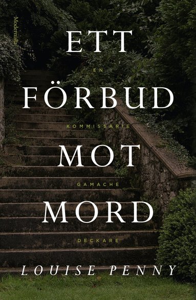 Louise Penny - Ett förbud mot mord, Inbunden