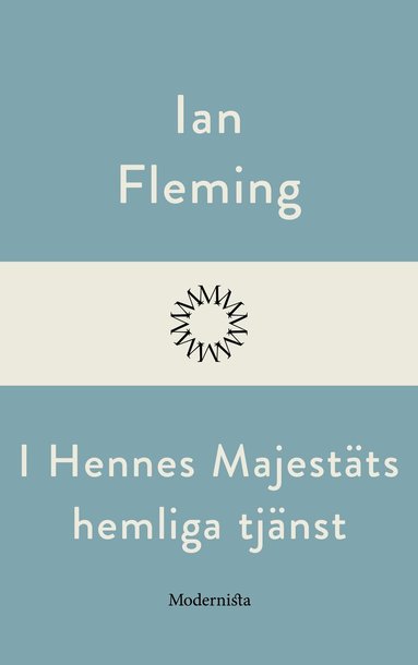 Ian Fleming - I hennes majestäts hemliga tjänst, Häftad
