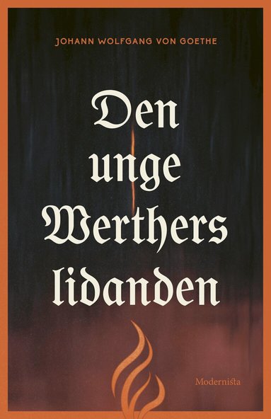 Johann Wolfgang von Goethe - Den unge Werthers lidanden, Inbunden