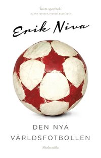 bokomslag Den nya världsfotbollen
